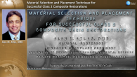 Material Selection and Placement Technique for Successful Class 2 Composite Resin Restorations Webinar Thumbnail
