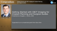 Getting started with CBCT Imaging for Implant Planning and Surgical Guides Webinar Thumbnail