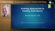 Evolving Approaches to Treating Tooth Decay Webinar Thumbnail