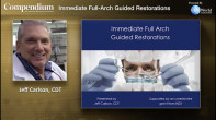 Immediate Full-Arch Guided Restorations Webinar Thumbnail