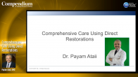 Comprehensive Care Using Direct Restorations Webinar Thumbnail