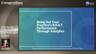 Bring Out Your Practice's B.E.S.T. Performance with Analytics Webinar Thumbnail