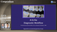 AI and the Diagnostic Workflow: Elevating Dentistry with Data Webinar Thumbnail